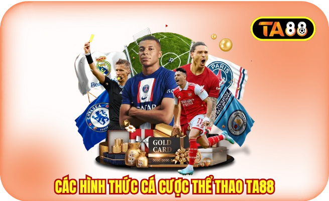 Các hình thức cá cược thể thao TA88