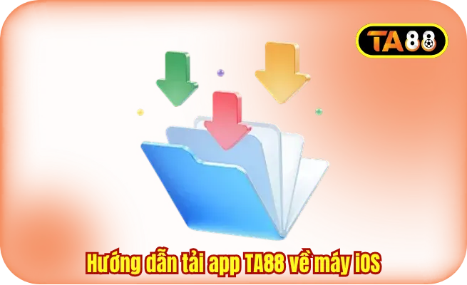 Hướng dẫn tải app TA88 về máy iOS