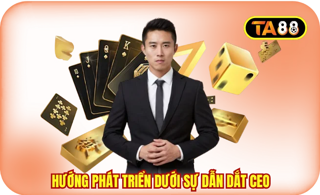 Hướng đi phát triển dưới sự dẫn dắt của CEO Hoàng Sơn Long