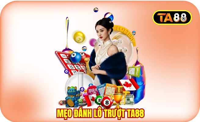 Mẹo Đánh Lô Trượt TA88